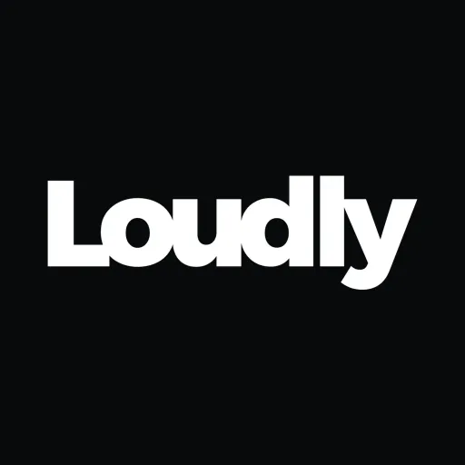 Loudly